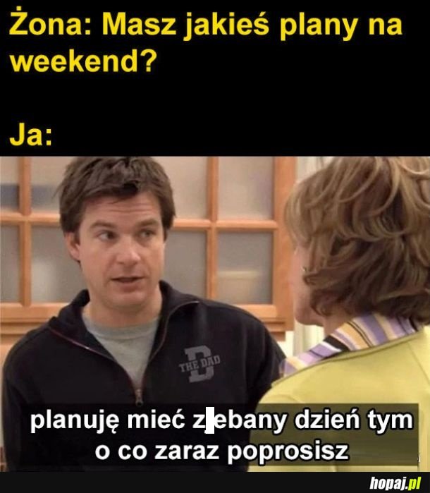 Plany na weekend