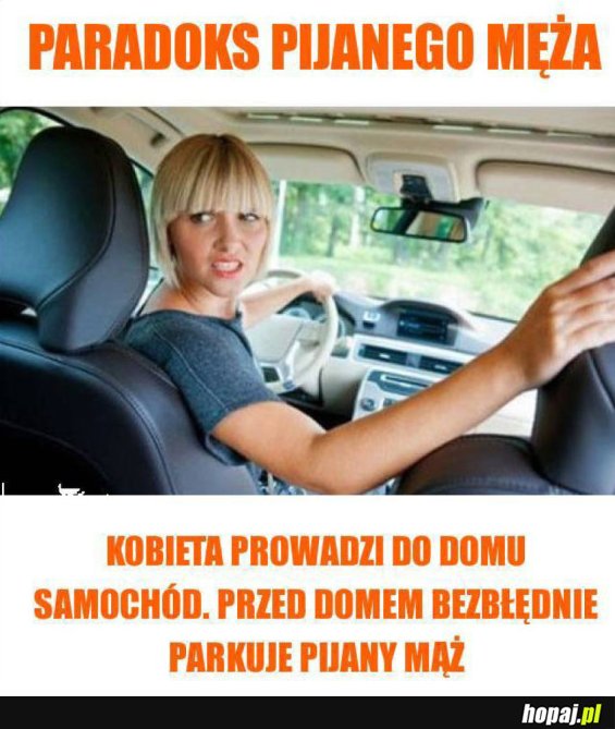 PARADOKS PIJANEGO MĘŻA