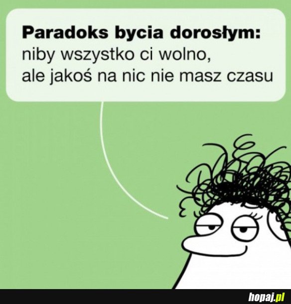 BYCIE DOROSŁYM