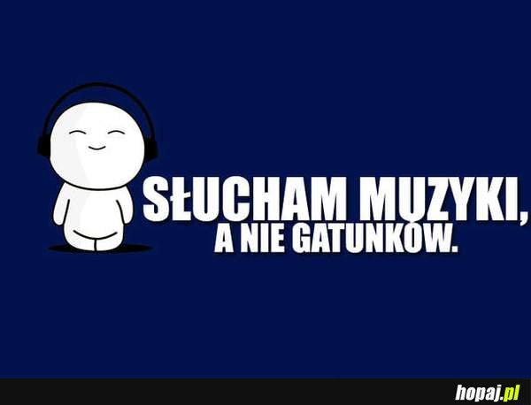 słucham muzyki...