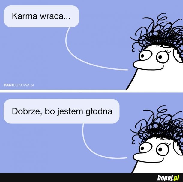 Karma wraca