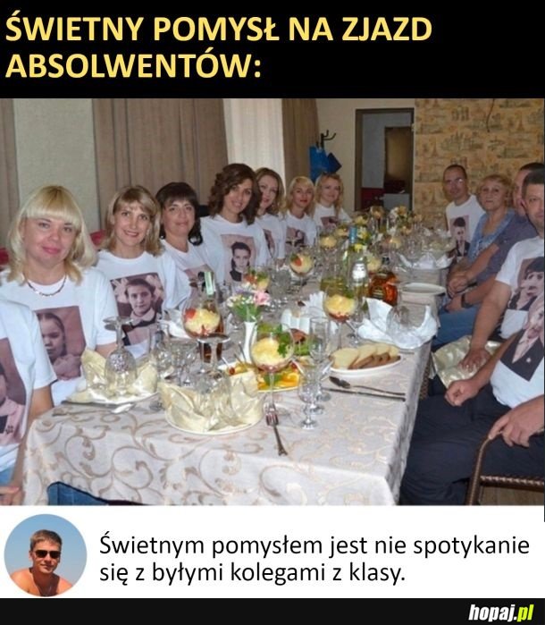 Pomysł na zjazd absolwentów
