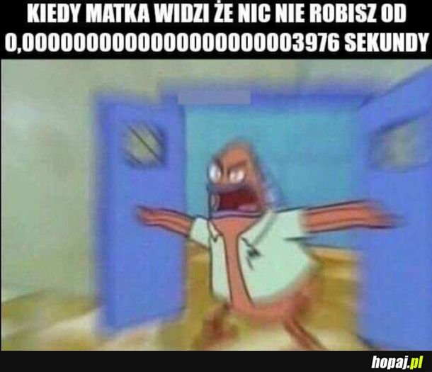Dopiero wstałem...