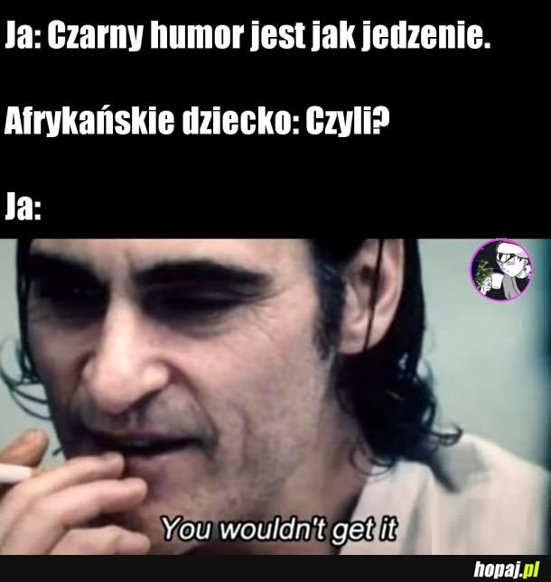 Czarny humorek nie jest taki zły