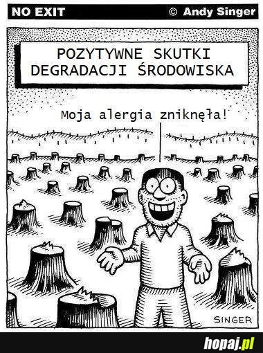 Pozytywne skutki degradacji środowiska