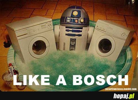 Like a Bosch