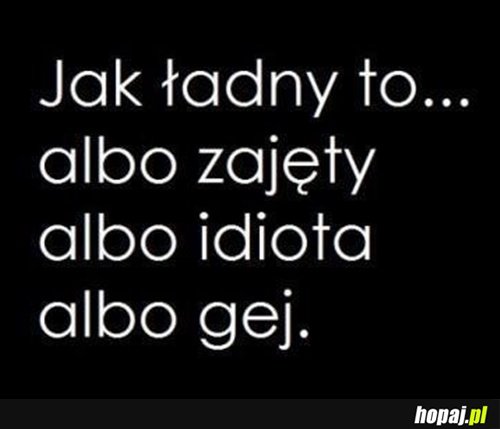 Jak ładny to...