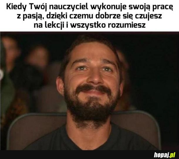 Podobno ktoś tego kiedyś doświadczył