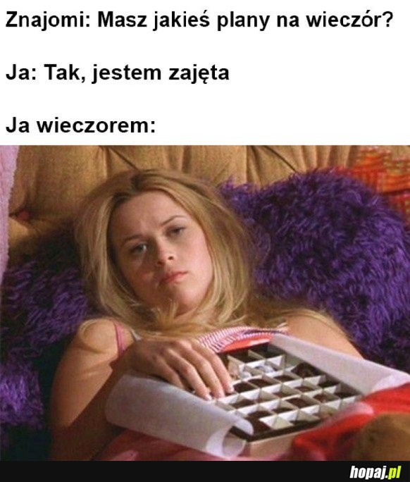 MÓJ PLAN NA WIECZÓR