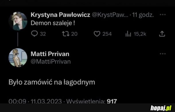 Demon szaleje