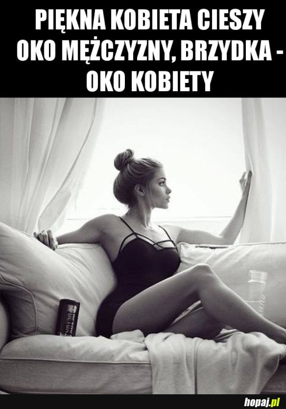 RÓŻNICA MIĘDZY PIĘKNYMI KOBIETAMI A BRZYDKIMI