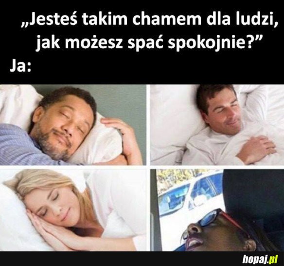 JAK MOGĘ SPAĆ