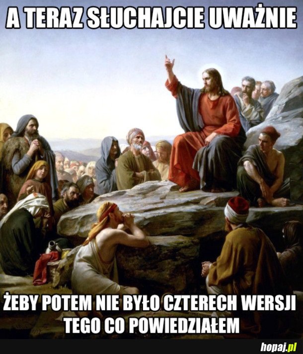 A TERAZ SŁUCHAJCIE UWAŻNIE