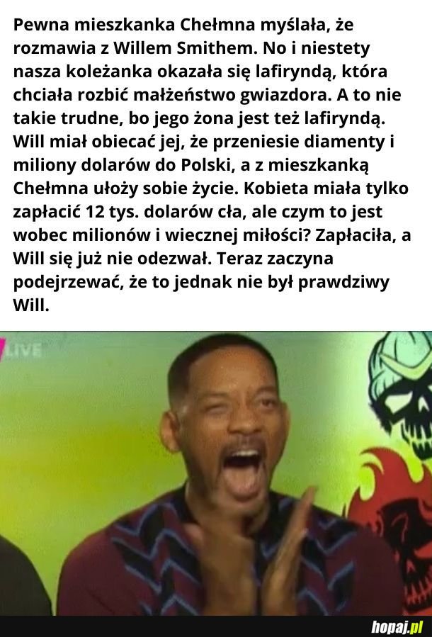 Will Smith oszukał mieszkankę Chełmna