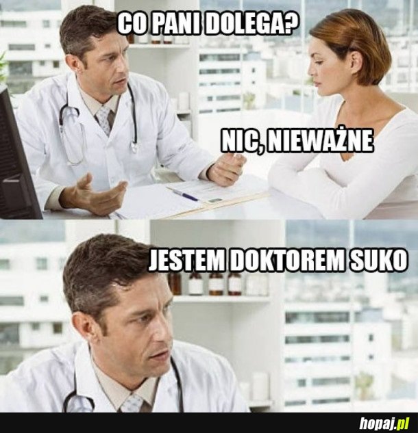 TYMCZASEM U LEKARZA