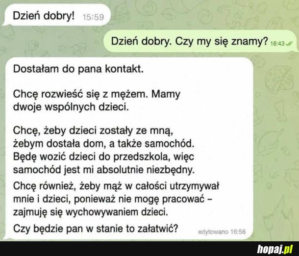 Czy będzie pan w stanie to załatwić