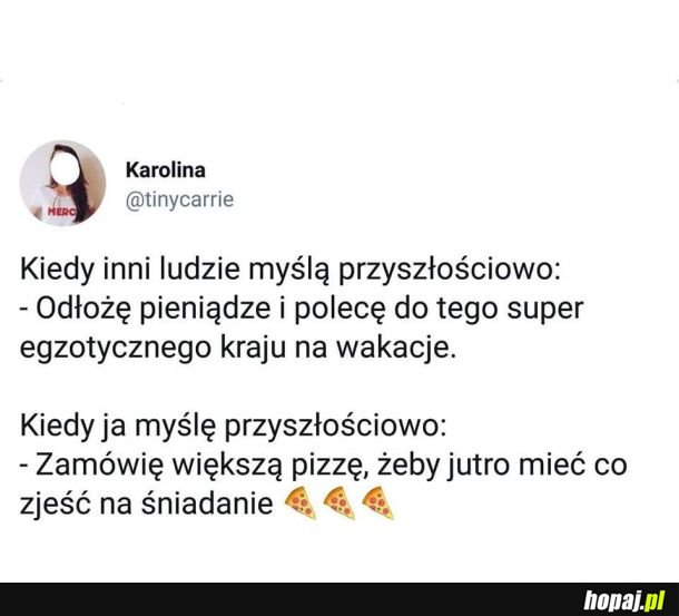 Moje myślenie przyszłościowe