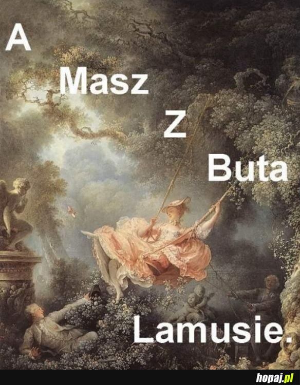 A masz!