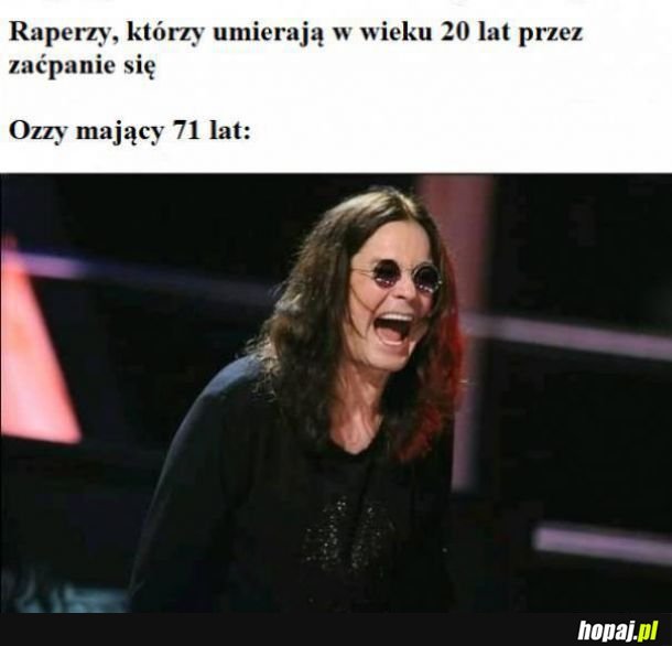 Ozzy jest nieśmiertelny