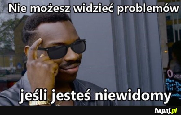 TO NIE WCHODZI W GRĘ