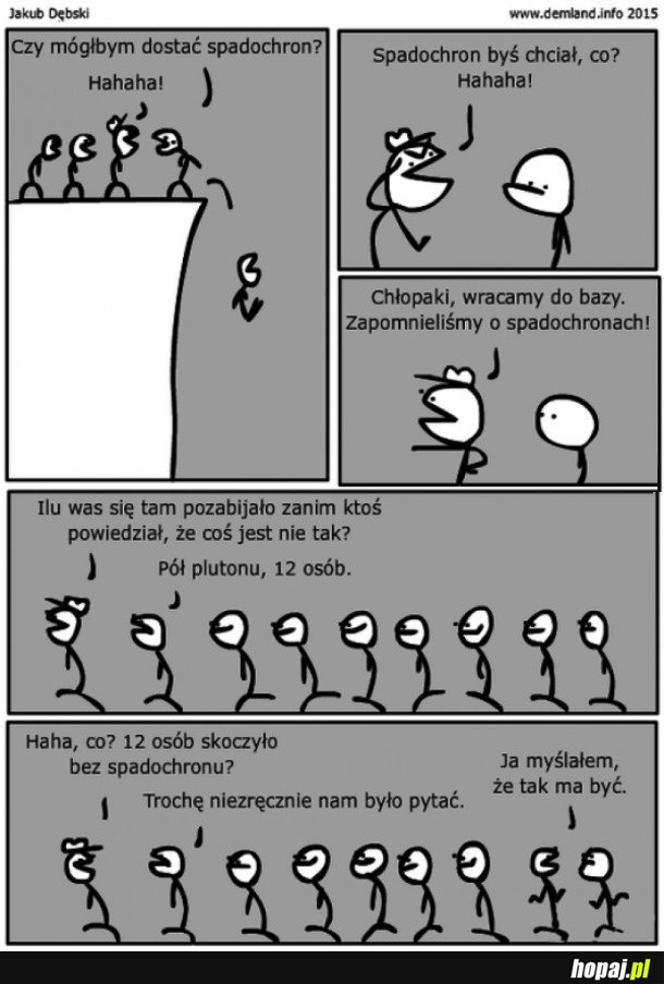 MYŚLAŁEM, ŻE TAK MA BYĆ!