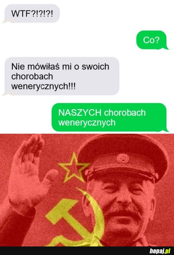 Gdy zadajesz się z komunistką...