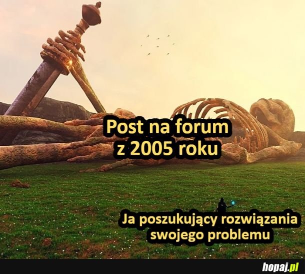 Kiedy chcesz znaleźć rozwiązanie problemu