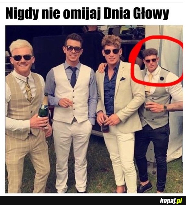 PAMIĘTAJ O DNIU GŁOWY
