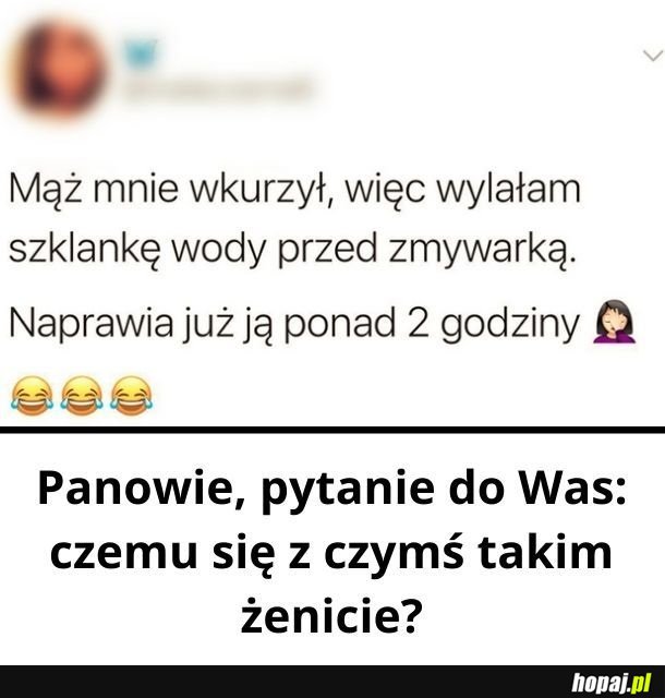 Nie rozumiem. Wylała szklankę wody przed sobą