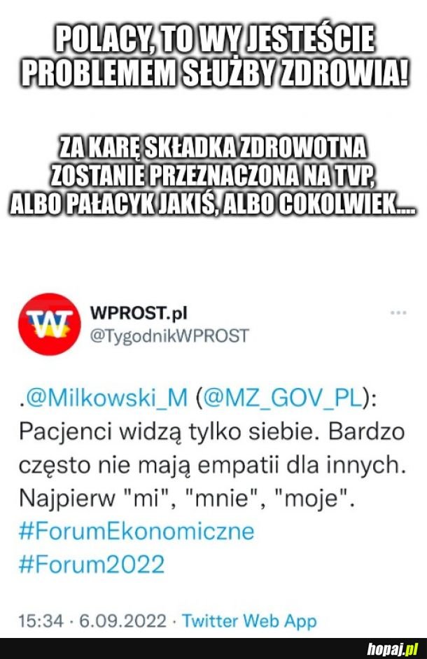 Pacjenci widzą tylko siebie!