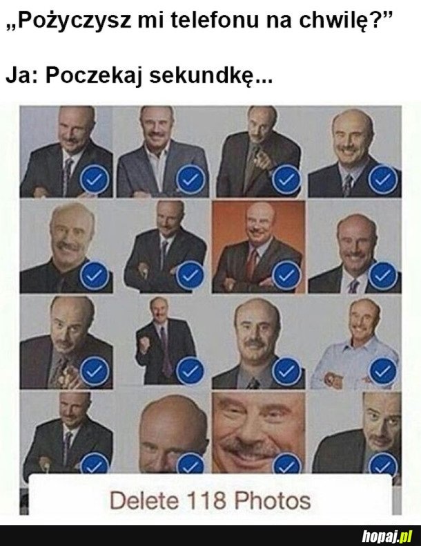 ZA KAŻDYM RAZEM JAK KTOŚ BIERZE MÓJ TELEFON