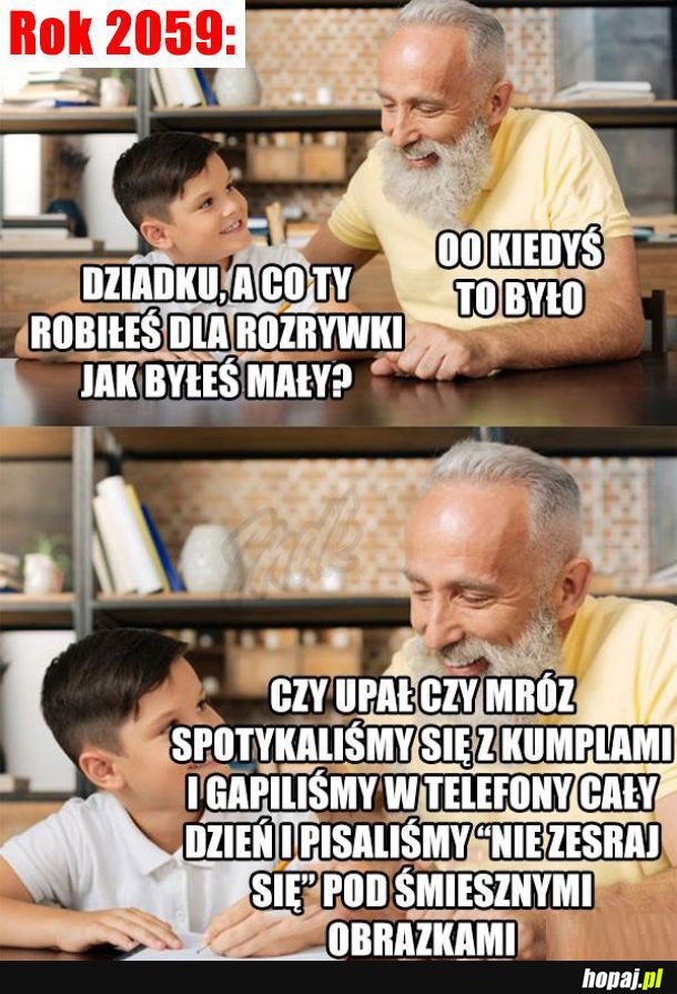 Kiedyś to było