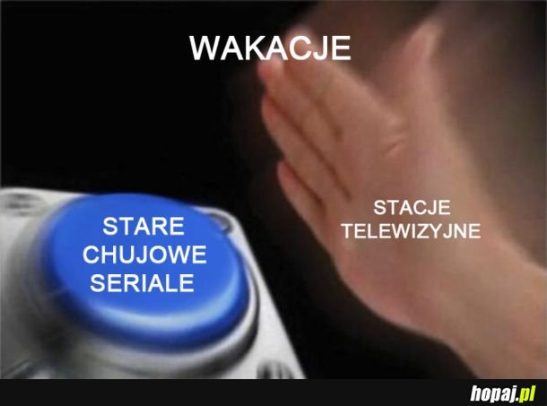 Jak zwykle w wakacje 