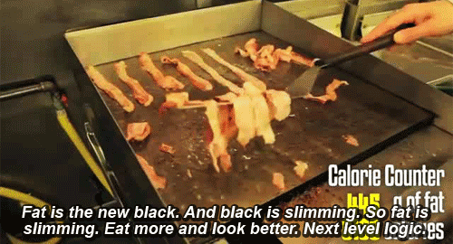 fat is the new black!