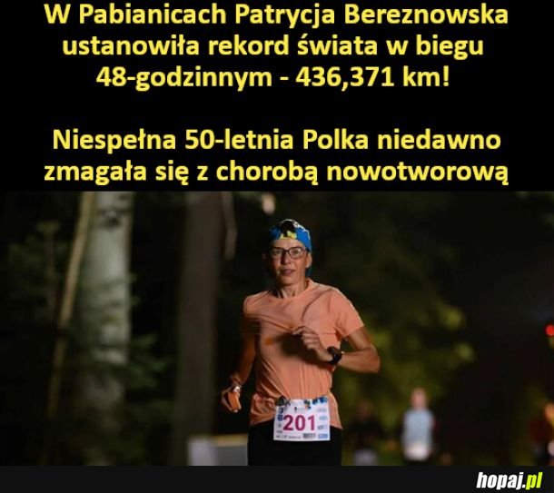 Patrycja Bereznowska ustanowiła rekord świata w biegu 48-godzinnym! Gratulacje!