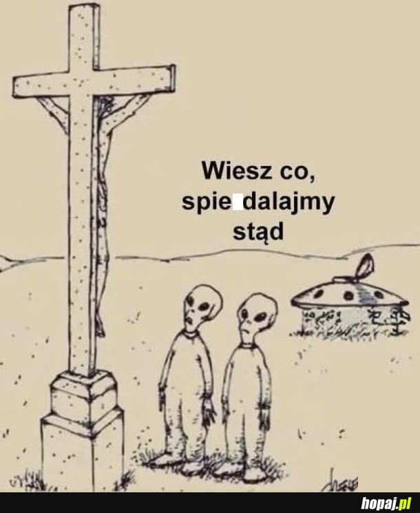 Nic tu po nas.