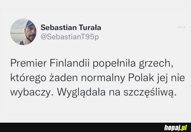 A tego Polak nie wybacza