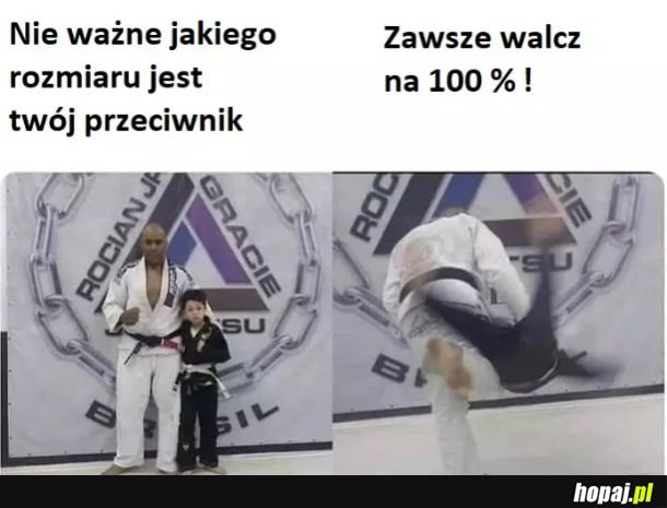 Zawsze walcz na 100%