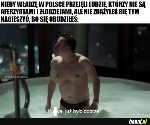 Miałem piękny sen