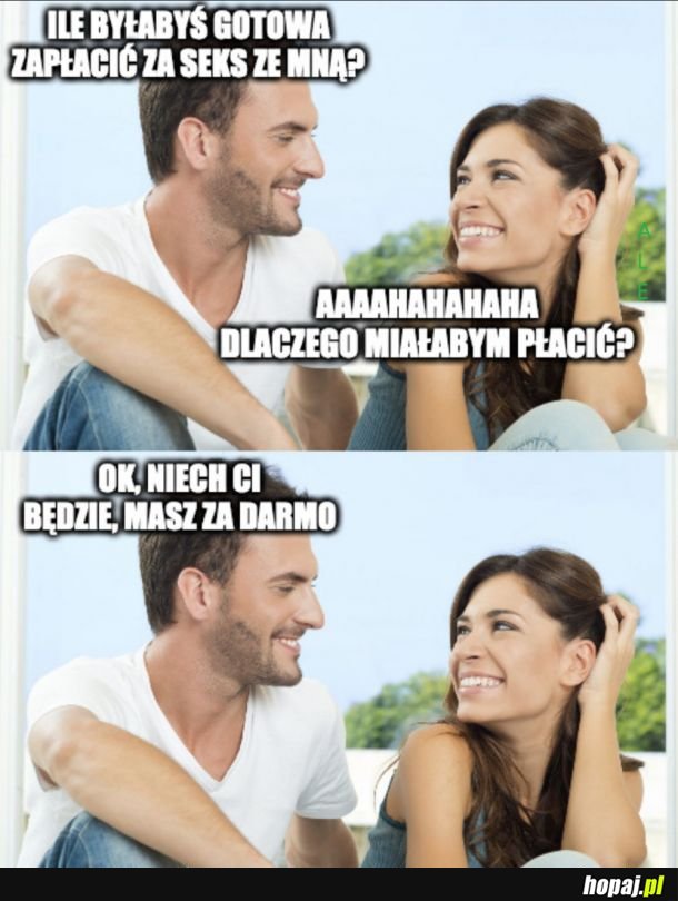 Wszędzie węszysz interes...