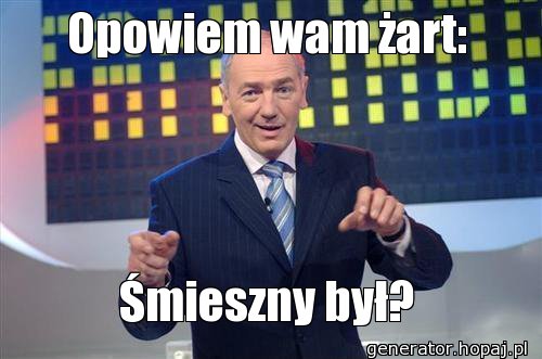 Opowiem wam żart: