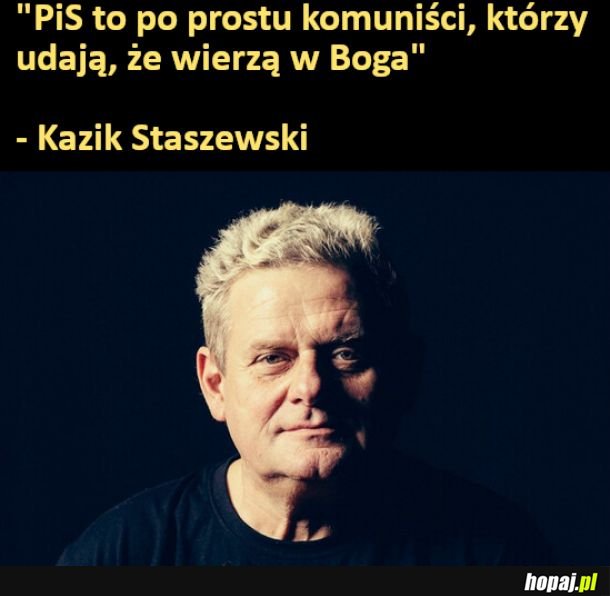 Kazik Staszewski o PiS