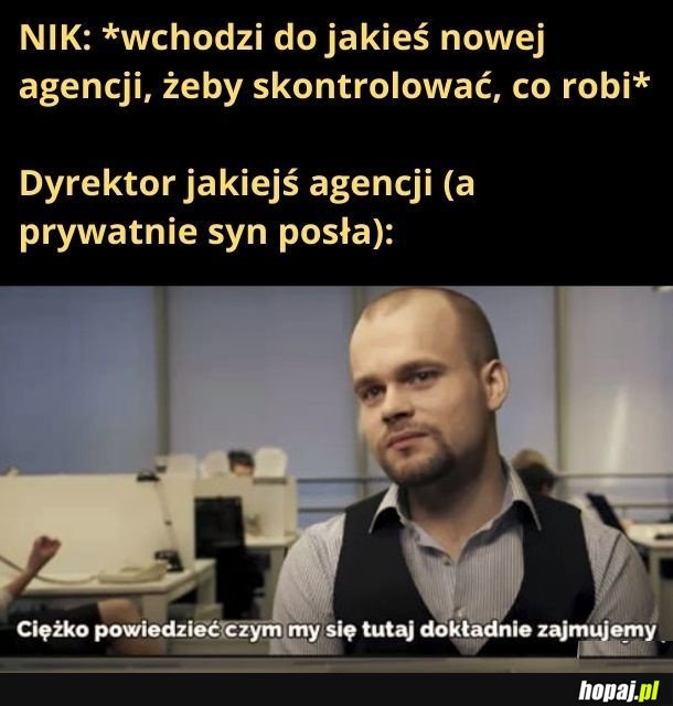 Jakaś nowa agencja