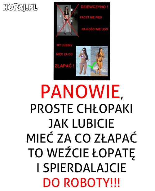 Apel do najdroższych nam panów ;p