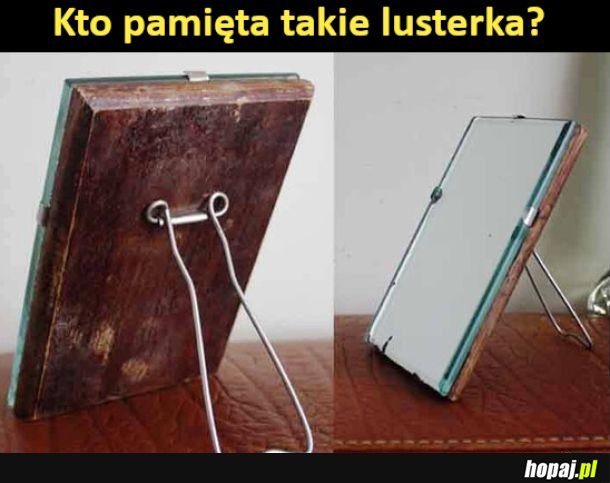 Stosunkowo niedawno jeszcze miałem takie w domu