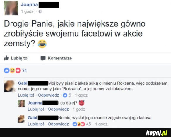 NAJGORSZA RZECZ, JAKĄ ZROBIŁYŚCIE, ŻEBY ZEMŚCIĆ SIĘ NA FACECIE?