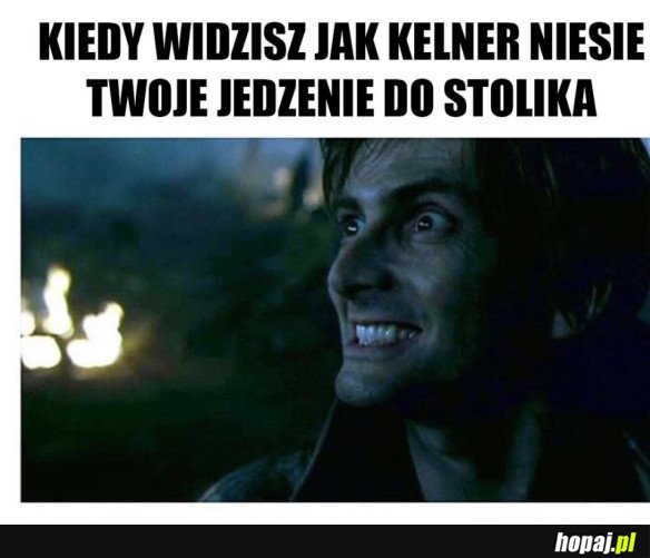 ZARAZ BĘDZIE JEDZONE