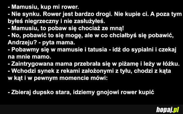 Mamusiu pobawmy się