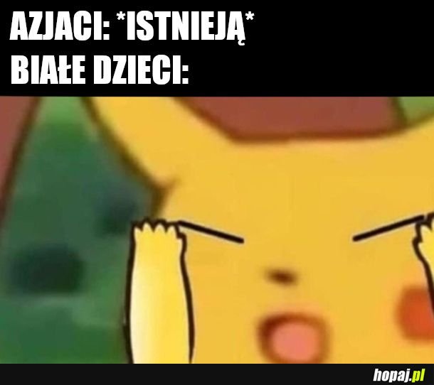 Ale pika jest żółty i tak 