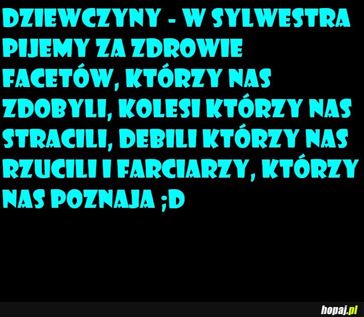 Za co piją dzisiaj dziewczyny?